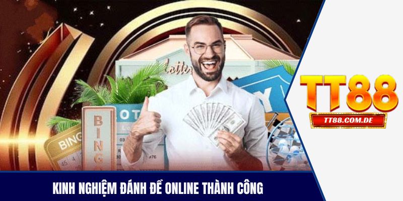Kinh nghiệm đánh đề online thành công